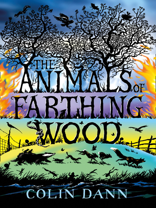 Title details for The Animals of Farthing Wood by Colin Dann - Available